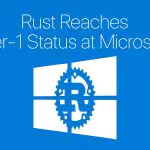 Rust теперь является языком программирования первого уровня в Microsoft