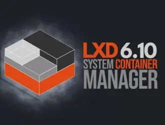 Вышла новая LTS-версия LXD 6.10 для управления контейнерами и виртуальными машинами