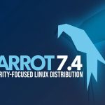 Вышла ориентированная на безопасность Parrot OS 7.4 с ядром Linux 7.1 и AnonSurf 6.0